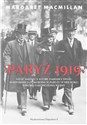 Paryż 1919. Sześć miesięcy, które zmieniły świat.. - Margaret MacMillan