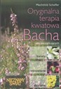 Oryginalna kwiatowa terapia Bacha dla początkujących kwiaty - stosowanie - działanie to buy in Canada