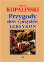 Przygody słów i przysłów Leksykon in polish