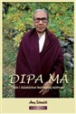Dipa Ma życie i dziedzictwo buddyjskiej mistrzyni - Polish Bookstore USA