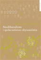 Neoliberalizm i społeczeństwo obywatelskie  