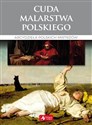 Cuda malarstwa polskiego Polish bookstore