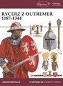Rycerz z Outremer 1187-1344 - David Nicolle
