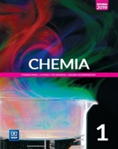 Chemia 1 Podręcznik Zakres rozszerzony Liceum i technikum. Szkoła ponadpodstawowa Polish Books Canada