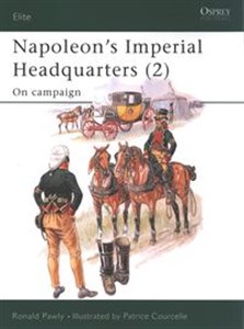 Napoleon’s Imperial Headquarters (2) On campaign pl online bookstore