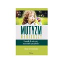 Mutyzm wybiórczy Poradnik dla rodziców, nauczycieli i specjalistów Canada Bookstore