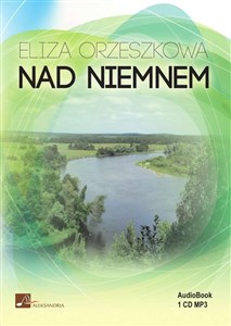 [Audiobook] Nad Niemnem - Polish Bookstore USA