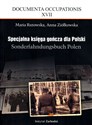 Specjalna księga gończa dla Polski. Sonderfahndungsbuch Polen - Rutowska Maria, Ziółkowska Anna 
