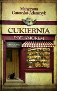 Cukiernia Pod Amorem 3 Hryciowie buy polish books in Usa