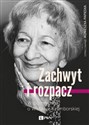 Zachwyt i rozpacz Wspomnienia o Wisławie Szymborskiej - Agnieszka Papieska
