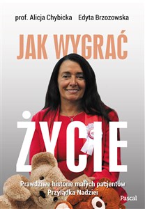 Jak wygrać życie Prawdziwe historie pacjentów przylądka nadziei bookstore