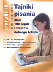 Tajniki pisania czyli 100 reguł i wzorów dobrego tekstu books in polish