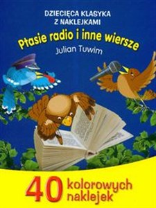 Dziecięca klasyka z naklejkami Ptasie radio i inne wiersze to buy in Canada