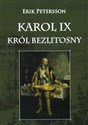 Karol IX Król Bezlitosny buy polish books in Usa