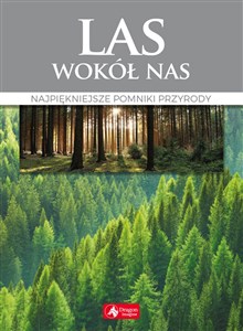 Las wokół nas Najpiękniejsze puszcze i bory Polski to buy in USA