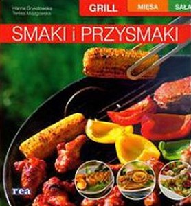 Smaki i przysmaki grill mięsa sałatki online polish bookstore