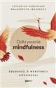 Odkrywanie mindfulness (z autografem)  polish usa