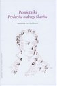 Pamiętniki Fryderyka hrabiego Skarbka - Piotr Mysłakowski