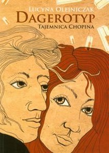 Dagerotyp Tajemnica Chopina buy polish books in Usa