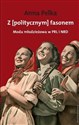 Z [politycznym] fasonem Moda młodzieżowa w PRL i w NRD books in polish