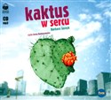 [Audiobook] Kaktus w sercu  