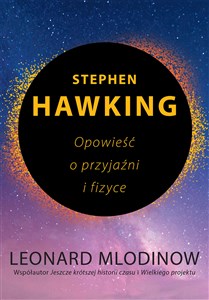 Stephen Hawking Opowieść o przyjaźni i fizyce to buy in USA