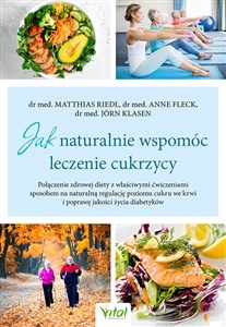 Jak naturalnie wspomóc leczenie cukrzycy Polish Books Canada