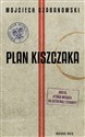 Plan Kiszczaka  - Wojciech Czabanowski