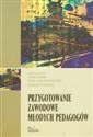 Przygotowanie zawodowe młodych pedagogów 