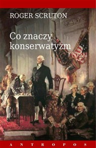 Co znaczy konserwatyzm  