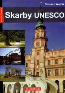 Nasza Polska Skarby UNESCO polish usa