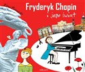 Fryderyk Chopin i jego świat - Eliza Piotrowska Polish bookstore