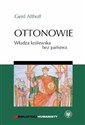 Ottonowie Władza królewska bez państwa polish usa