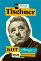 Kot pilnujący myszy - Józef Tischner