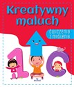 Ćwiczenia z myślenia. Kreatywny maluch Polish bookstore