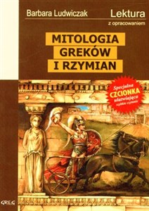 Mitologia Wierzenia Greków i Rzymian Lektura z opracowaniem chicago polish bookstore