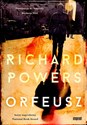 Orfeusz - Richard Powers
