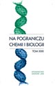 Na pograniczu chemii i biologii  online polish bookstore