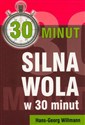 Silna wola w 30 minut - Hans-Georg Willmann