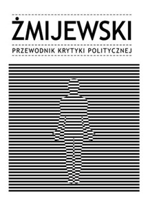 Żmijewski Przewodnik Krytyki Politycznej to buy in Canada