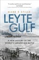Leyte Gulf A New History of the World's Largest Sea Battle polish books in canada