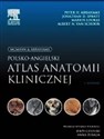 Polsko-angielski atlas anatomii klinicznej - Peter H. Abrahams, Jonathan D. Spratt, Marios Loukas 