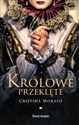 Królowe przeklęte wyd. kieszonkowe  