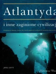 Atlantyda i inne zaginione cywilizacje polish books in canada