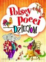 Polscy poeci dzieciom - Polish Bookstore USA