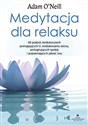 Medytacja dla relaksu - Adam ONeill