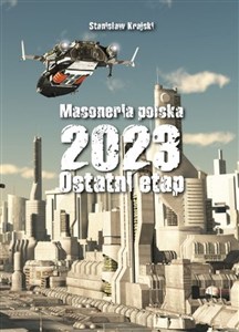 Masoneria polska 2023 Ostatni etap buy polish books in Usa