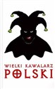 Wielki kawalarz polski - Opracowanie Zbiorowe online polish bookstore