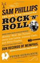 Sam Phillips: The Man Who Invented Rock 'n' Roll Polish bookstore