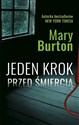 Jeden krok przed śmiercią - Mary Burton